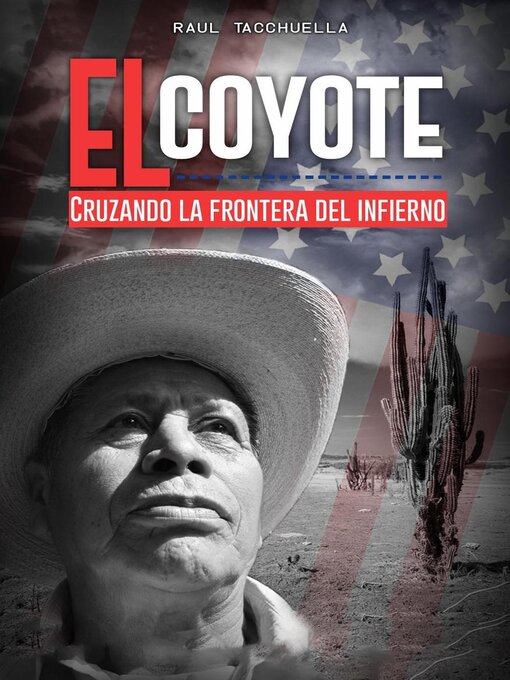 Title details for El Coyote by Raul Tacchuella - Available